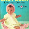 Coats and Clark's Knit and Crochet Baby Book No 166