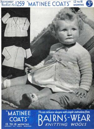 Bairns-Wear Booklet No 1259 - Matinee Coats