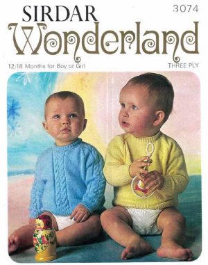 Sirdar 3074 - Sweaters for 12 to 18 months for boy or girl