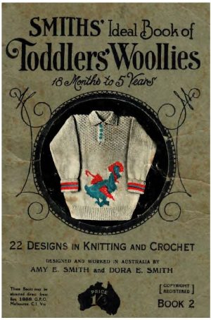 Smiths Ideal Book of Toddlers Woollies - 18 months to 5 years