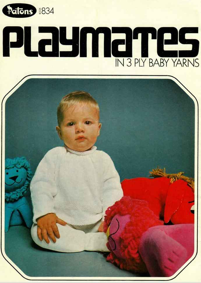 Patons 834 - Playmates in 3 ply baby yarns - back cover