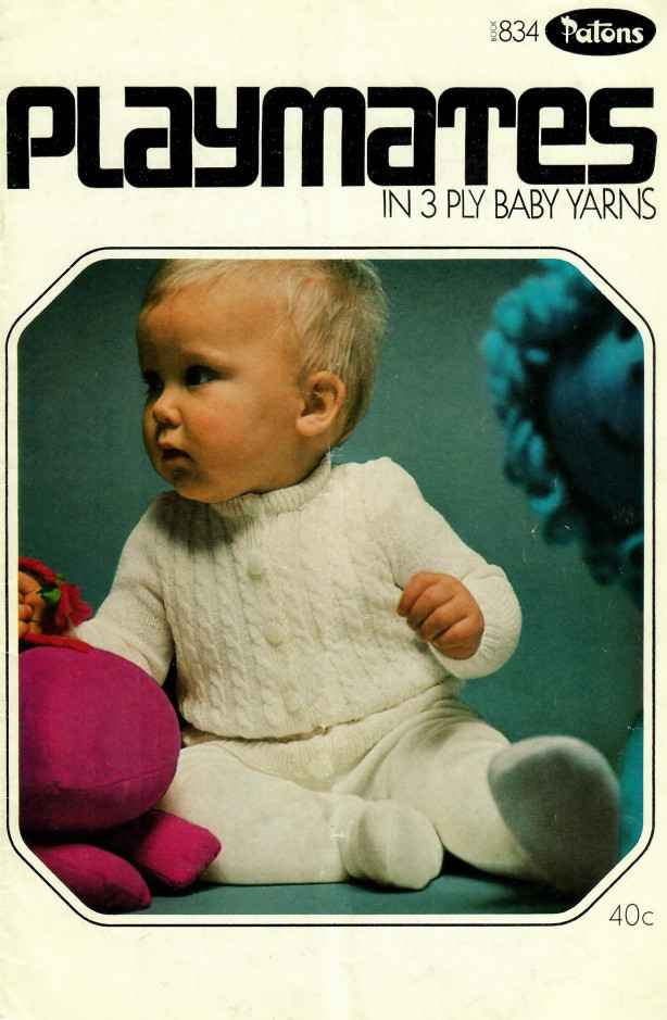 Patons 834 - Playmates in 3 ply baby yarns - front cover